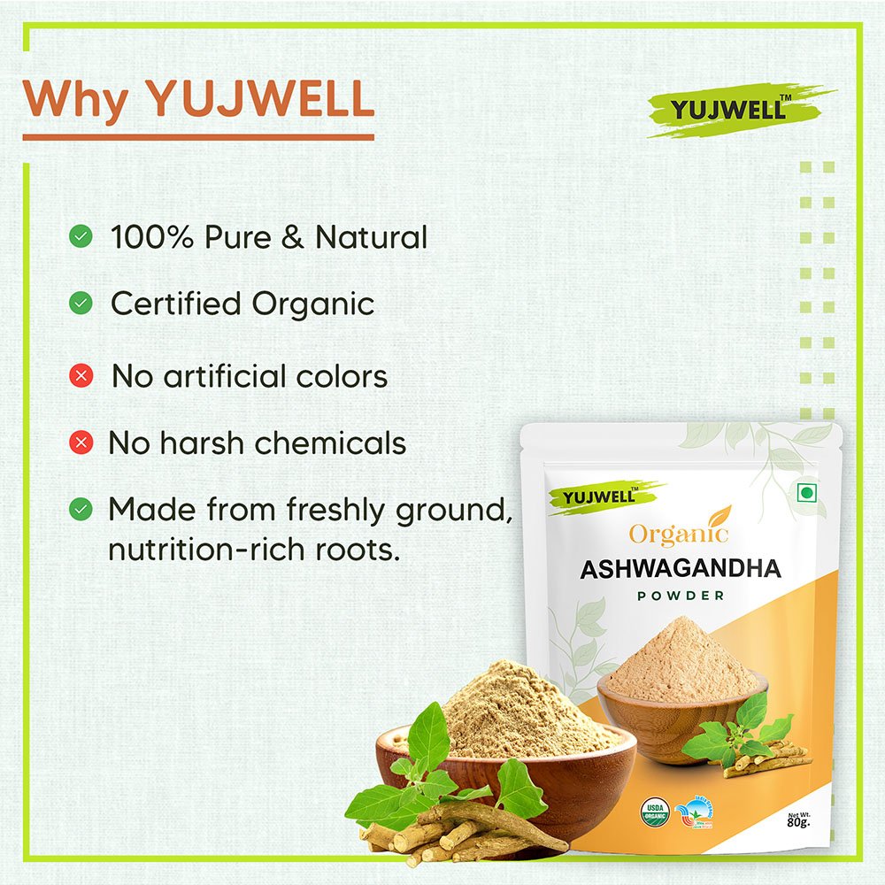 YUJWELL Organic Ashwagandha Powder – USDA & India Organic Certified